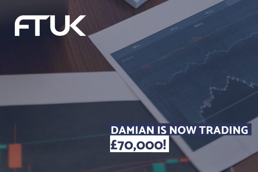 DAMIAN IN NOW TRADING £70,000!