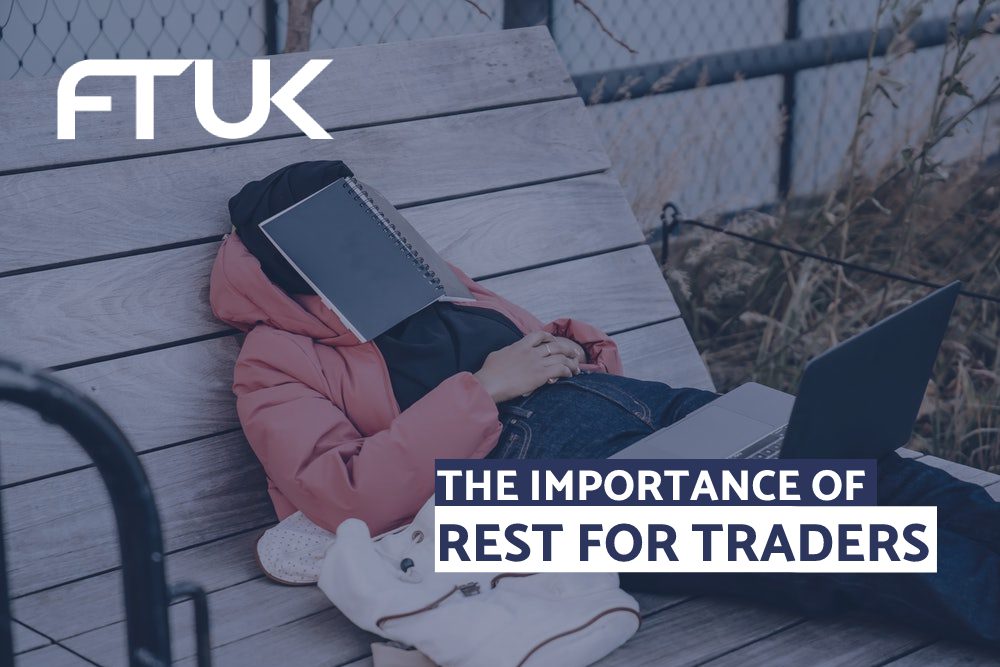 THE IMPORTANCE OF REST FOR TRADERS